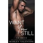 Want You Still, Paperback