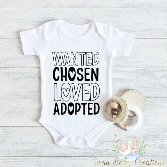 Wanted Chosen Loved Adopted , Family Ever After Bodysuit, Adoption Announcement Bodysuit, Baby Adoption Gifts We'Re Adopting Cute And Cool Baby Bodysuit, Baby Bodysuit Lat 4424