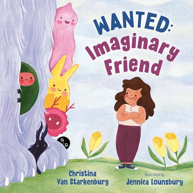 Wanted: Imaginary Friend, (Hardcover)