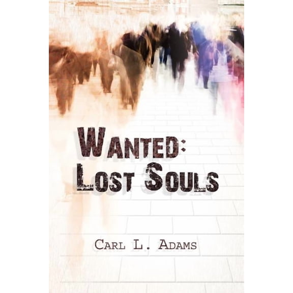 Wanted : Lost Souls