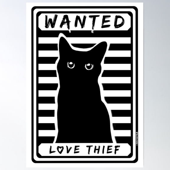 Wanted: Love Thief Cat Poster Wall Art, Modern Wall Decor For Living Room Bedroom, 24x36 UNFRAMED