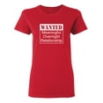 thumbnail image 1 of Wanted Meaningful Overnight Relationship Sarcastic Novelty Gift Idea Adult Humor Funny Women's Casual Tees, 1 of 3