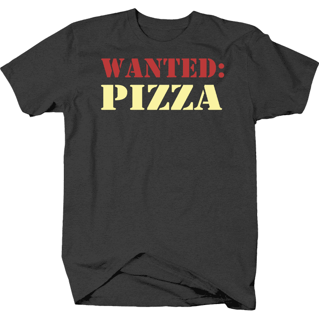 Wanted: Pizza Junk Food Snacks Hungry Nutrition Shirts for Men Large Dark Gray