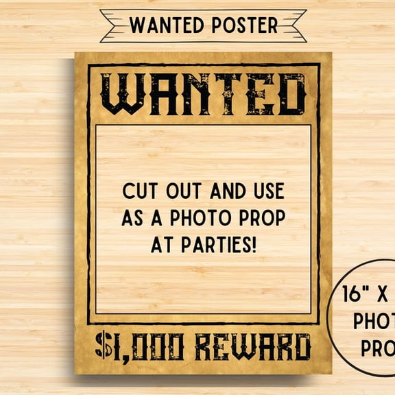 Wanted Poster, Western, Cowboy, Rodeo Birthday Party Theme, Photo Booth, Prop, Decoration, Downloadable, Printable, 16x20, Unframed Paper Poster 8x10in