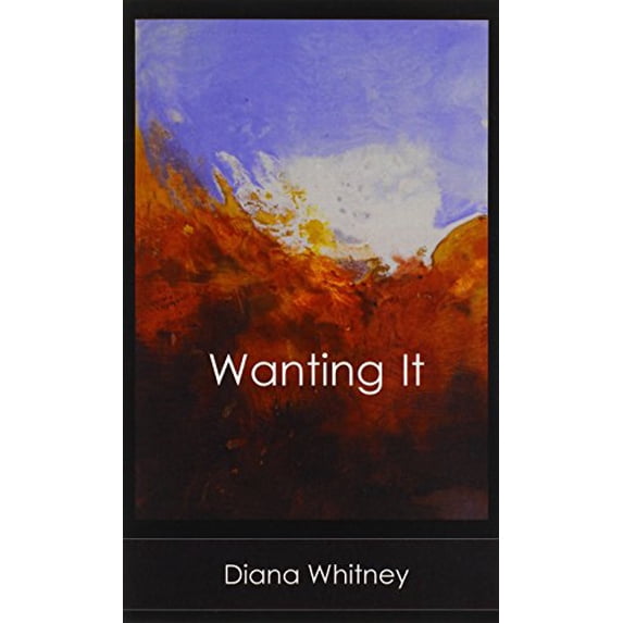 Pre-Owned Wanting It Paperback