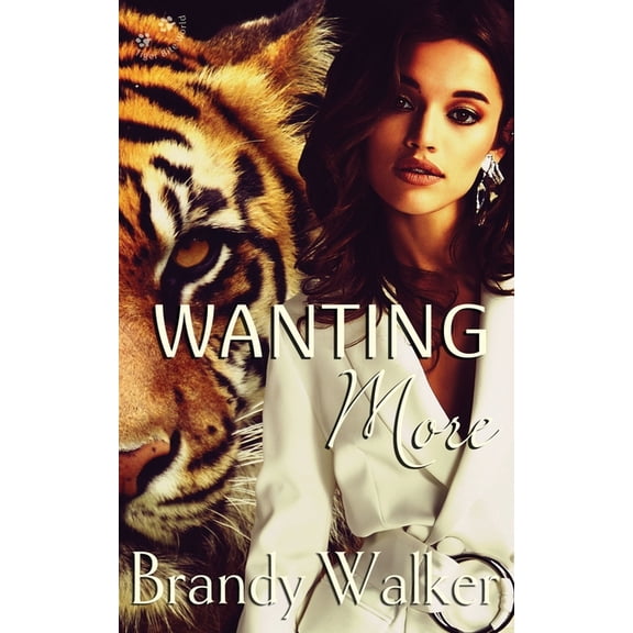 Tiger Bite Wanting More, Book 4, (Paperback)