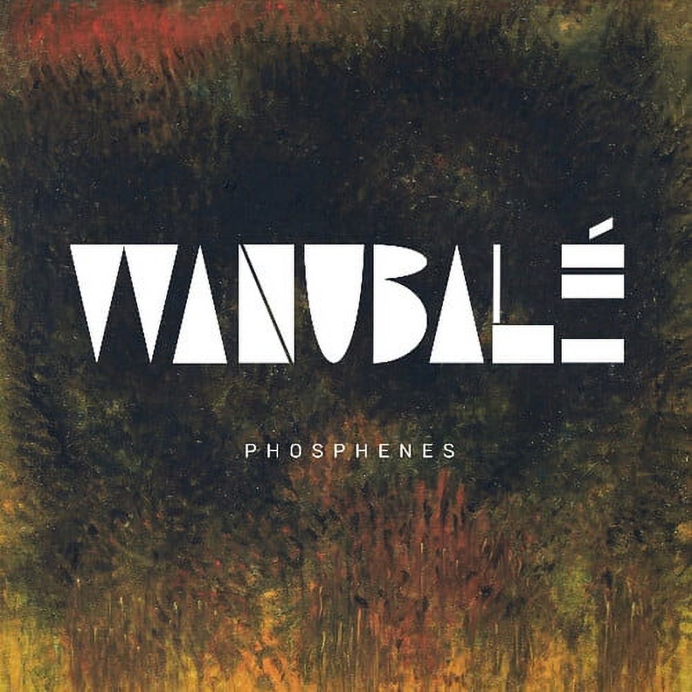 Wanubale - Phosphenes - Music & Performance - Vinyl