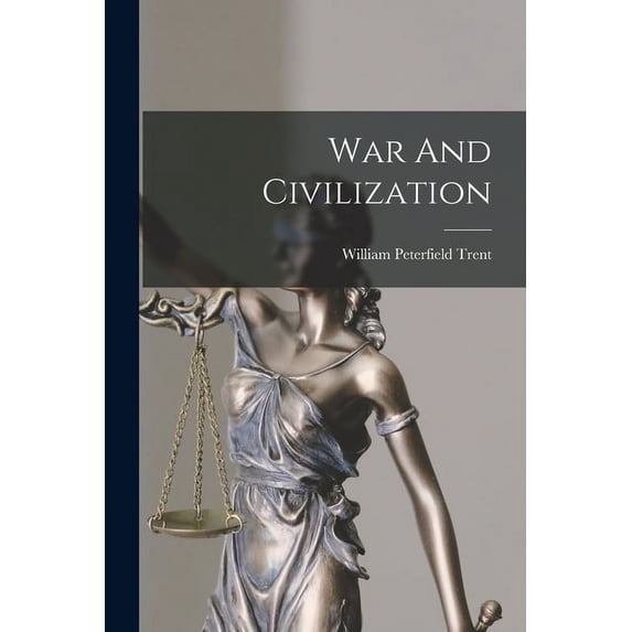 War And Civilization (Paperback)
