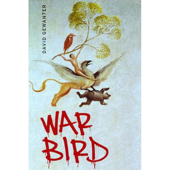 Pre-Owned War Bird (Paperback) 0226289788 9780226289786