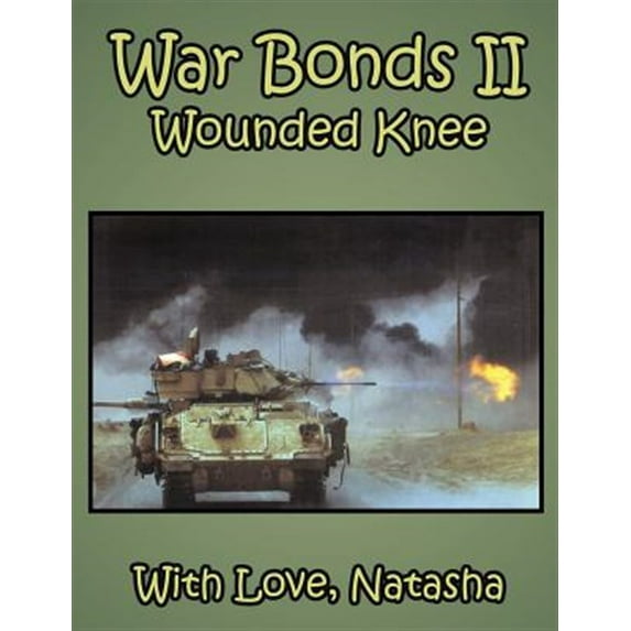 War Bonds II : Wounded Knee
