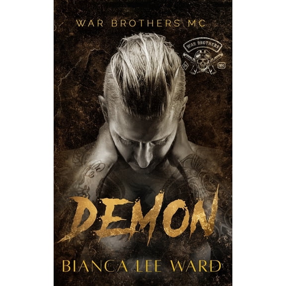War Brothers MC Demon, Book 5, (Paperback)