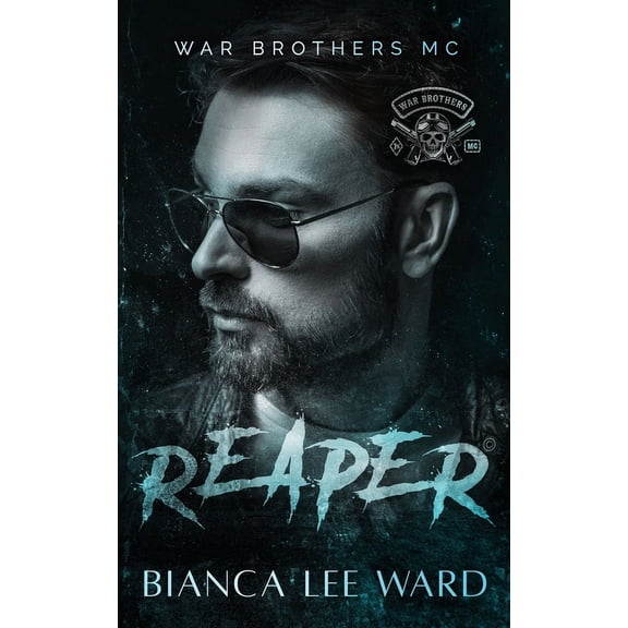 War Brothers MC Reaper, (Paperback)
