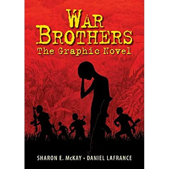 Pre-Owned War Brothers: The Graphic Novel (Hardcover) 1554514894 9781554514892