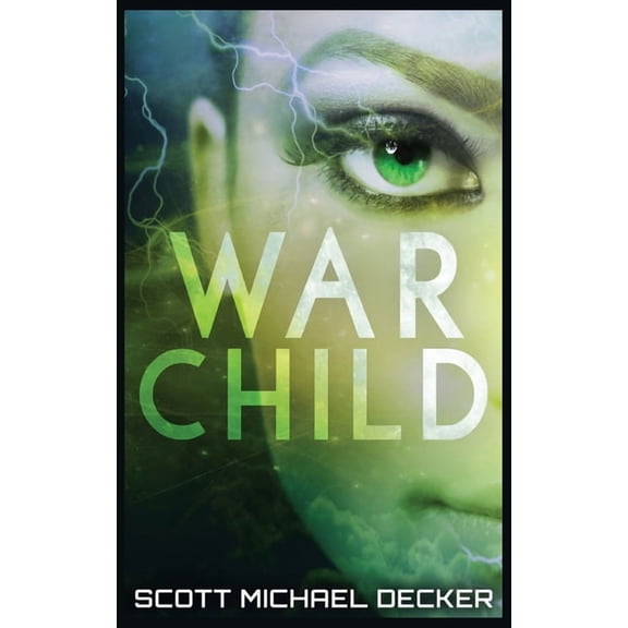 Galactic Adventures War Child, Book 4, (Hardcover)