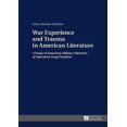 thumbnail image 1 of War Experience and Trauma in American Literature: A Study of American Military Memoirs of Operation Iraqi Freedom (Hardcover), 1 of 1