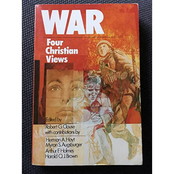 Pre-Owned War: Four Christian Views, 9780877848011, 0877848017, Paperback,