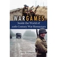 thumbnail image 1 of Pre-Owned War Games: Inside the World of Twentieth-Century War Reenactors (Hardcover) 1588341283 9781588341280, 1 of 1