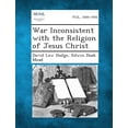 thumbnail image 1 of War Inconsistent with the Religion of Jesus Christ, (Paperback), 1 of 1