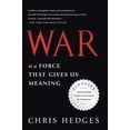 thumbnail image 1 of War Is a Force That Gives Us Meaning, (Paperback), 1 of 1
