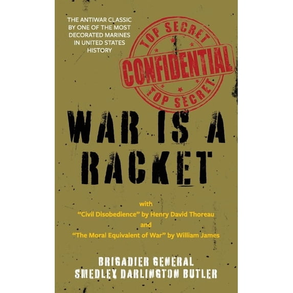 War Is a Racket (Warbler Classics Annotated Edition), (Paperback)