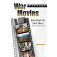 thumbnail image 1 of War Movies : Journeys to Vietnam: Scenes and Out-takes (Paperback), 1 of 1