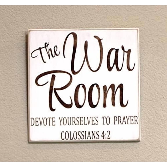 War Room Printed Wooden Sign Colossians 42 Prayer Bible 12 x 12 The War Room