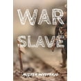 thumbnail image 1 of War Slave (Paperback), 1 of 1