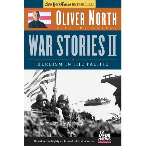 War Stories II : Heroism in the Pacific (Paperback)