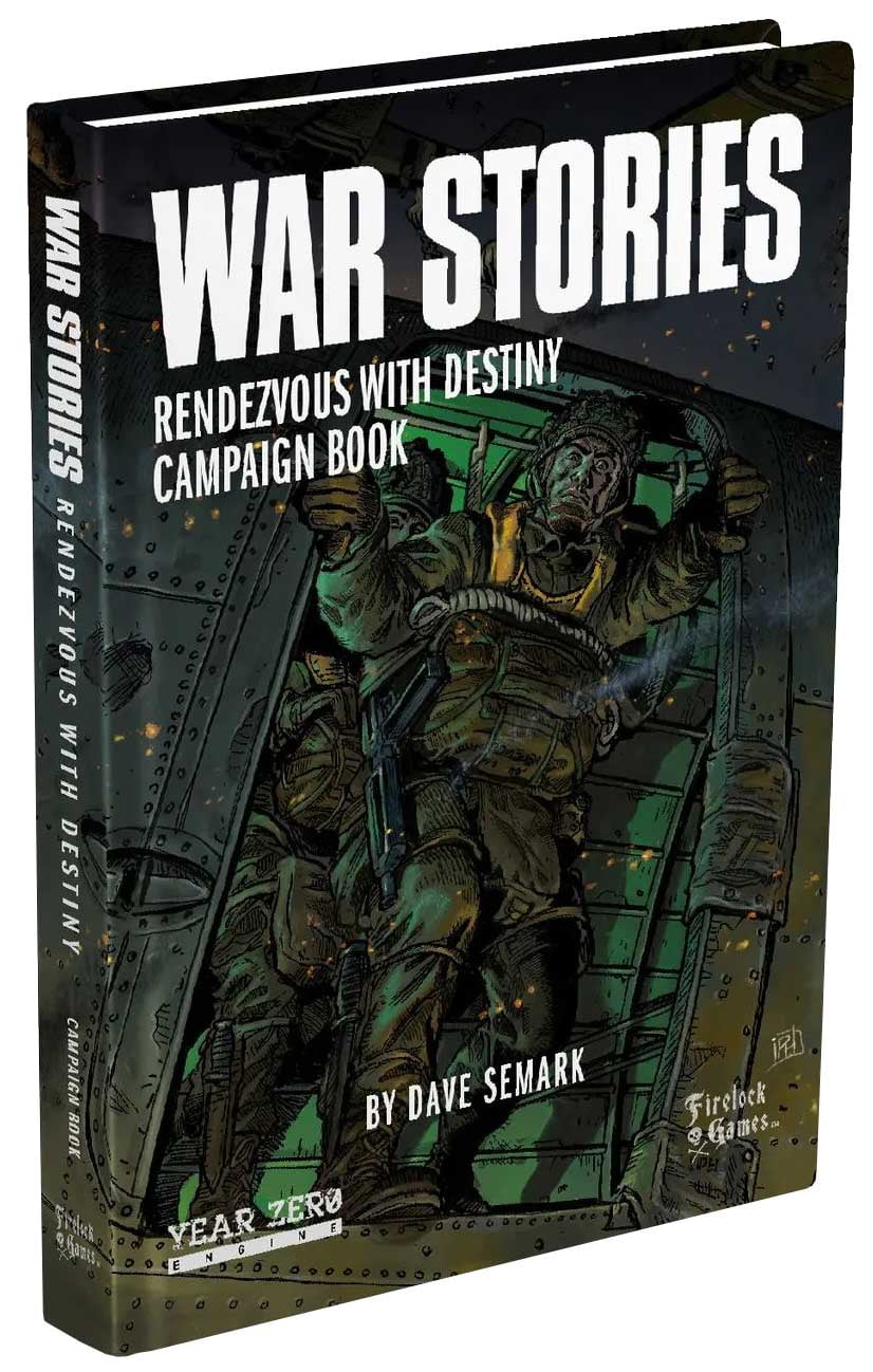 War Stories RPG: Campaign Book - Rendezvous With Destiny