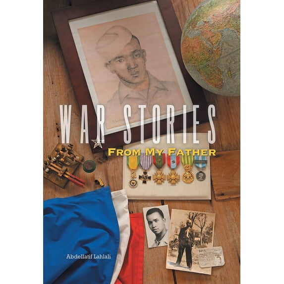 War Stories from My Father (Hardcover)