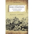 thumbnail image 1 of War Strategy: War Strategy: Lessons From Alexander 2nd Edition (Paperback), 1 of 1