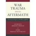 thumbnail image 1 of War Trauma and its Aftermath: An International Perspective on the Balkan and Gulf Wars, (Paperback), 1 of 1