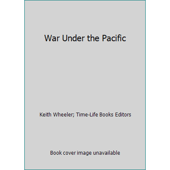 Pre-Owned War Under the Pacific (Hardcover) 0809433753 9780809433759