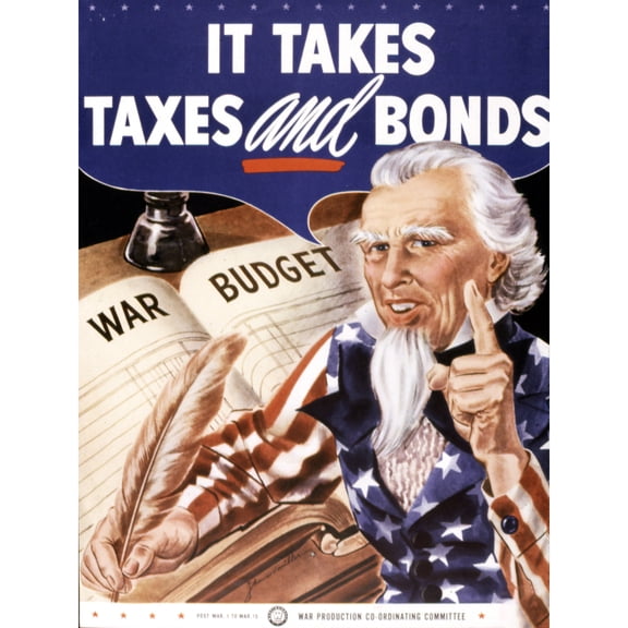 War WWII USA Uncle Sam Taxes Bonds Budget Advert Extra Large XL Wall Art Poster Print