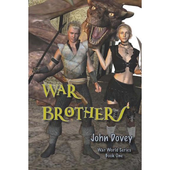 War World: War Brothers (Series #1) (Paperback)