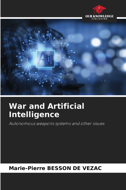 War and Artificial Intelligence, (Paperback)