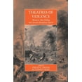 thumbnail image 1 of War and Genocide Theatres of Violence: Massacre, Mass Killing and Atrocity Throughout History, Book 11, (Paperback), 1 of 1