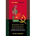 thumbnail image 1 of War and Militarism in African History Beyond the Battlefield: Women and the Nation in Twentieth-Century Angola, (Paperback), 1 of 1