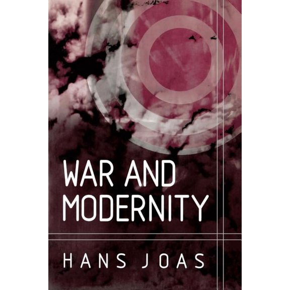 War and Modernity, (Paperback)