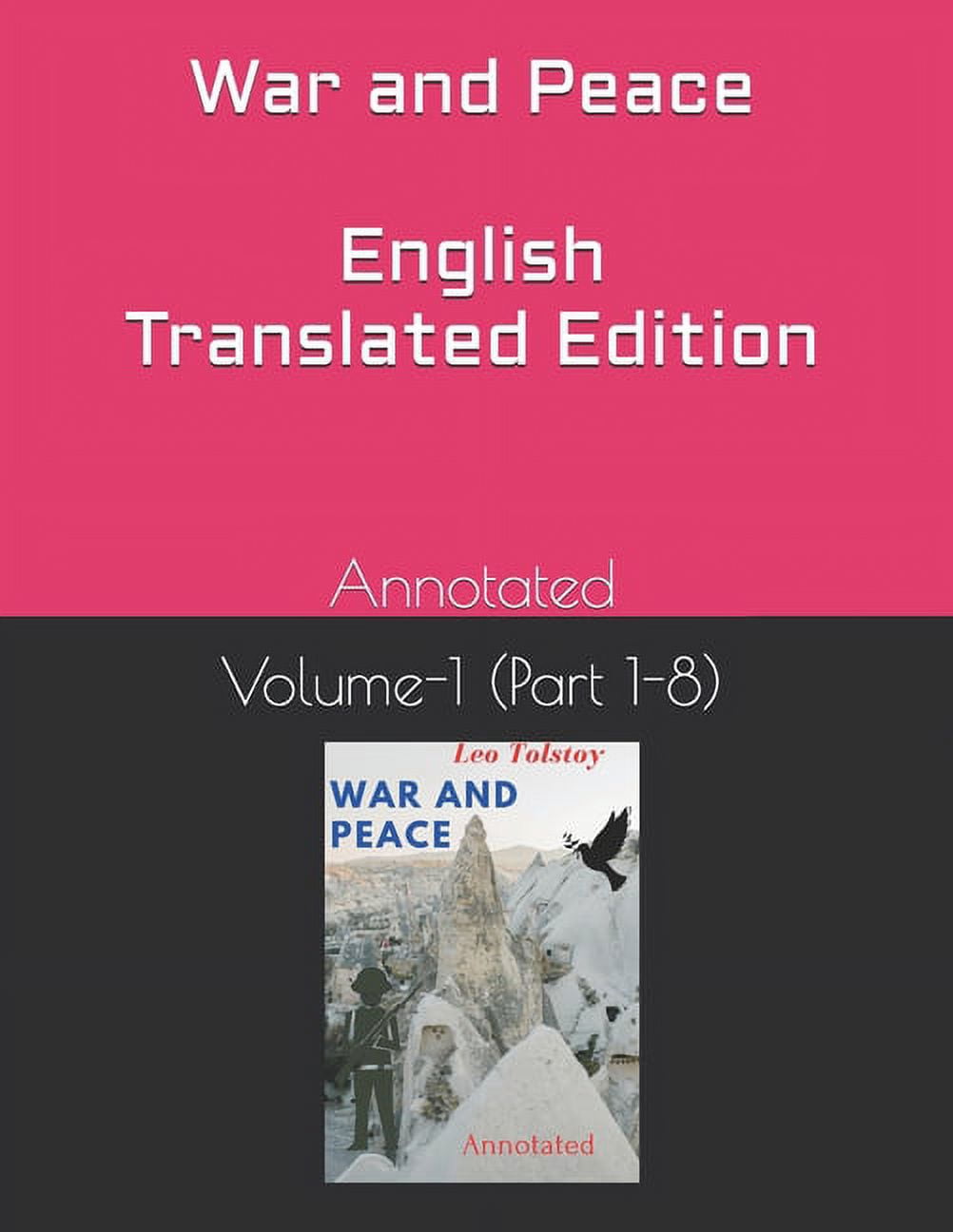 War and Peace (English Translated Edition) Volume-1 (Part 1-8) : Annotated (Paperback)