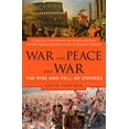 thumbnail image 1 of Pre-Owned War and Peace and War: The Rise and Fall of Empires (Paperback) 0452288193 9780452288195, 1 of 1