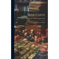 thumbnail image 1 of War-chess; Or, The Game Of Battle (Hardcover), 1 of 1