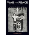 thumbnail image 1 of Pre-Owned War for Peace: Genealogies of a Violent Ideal in Western and Islamic Thought (Paperback) by Murad Idris, 1 of 1