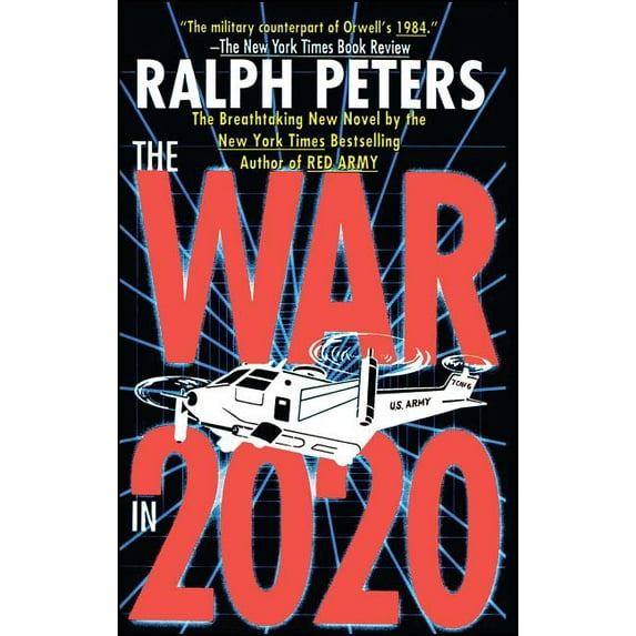War in 2020: Bush, Clinton, and the Generals, (Paperback)