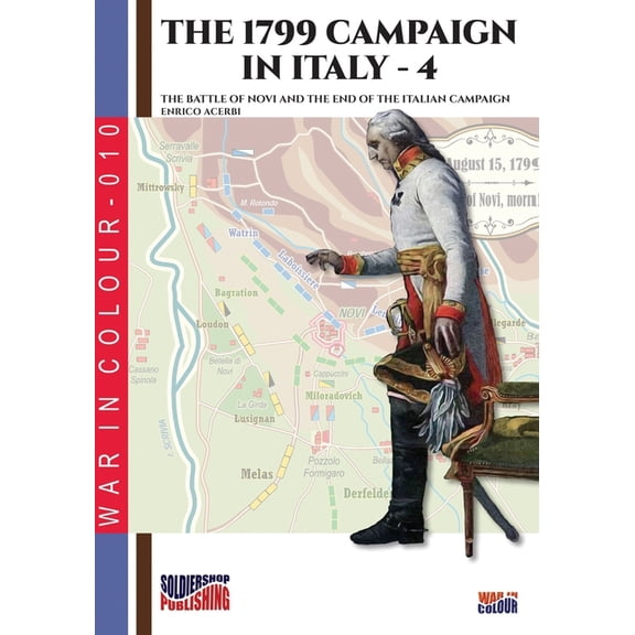 War in Color: The 1799 campaign in Italy - Vol. 4 (Paperback)
