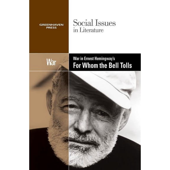War in Ernest Hemingways for Whom the Bell Tolls  Social Issues in Literature   Paperback  Gary Wiener