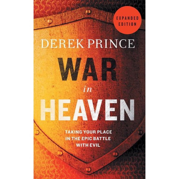 War in Heaven: God's Epic Battle with Evil