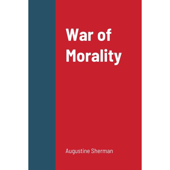 War of Morality, (Paperback)