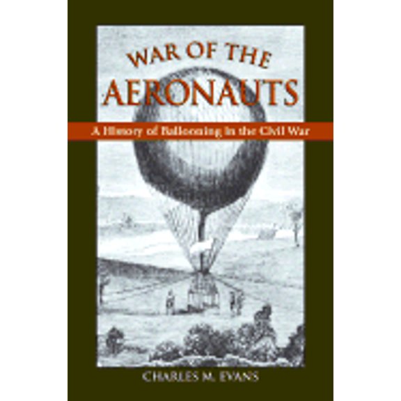 Pre-Owned War of the Aeronauts (Hardcover) 0811713954 9780811713955