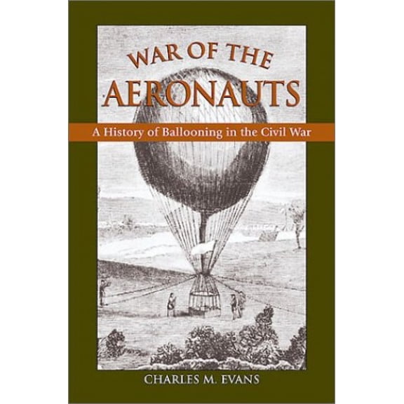 Pre-Owned War of the Aeronauts (Hardcover) 0811713954 9780811713955